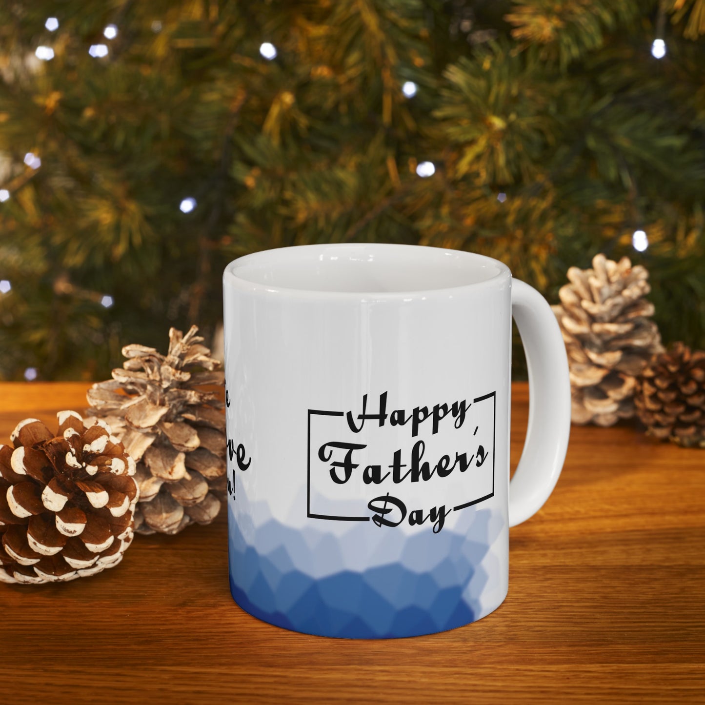 Happy Father's Day, Dad Coffee Mug, Happy Father's Day Coffee Mug, Happy Father's Day Gift, Father's Day Mug, Dad Coffee Cup, Dad Gift Mug, Dad Cup