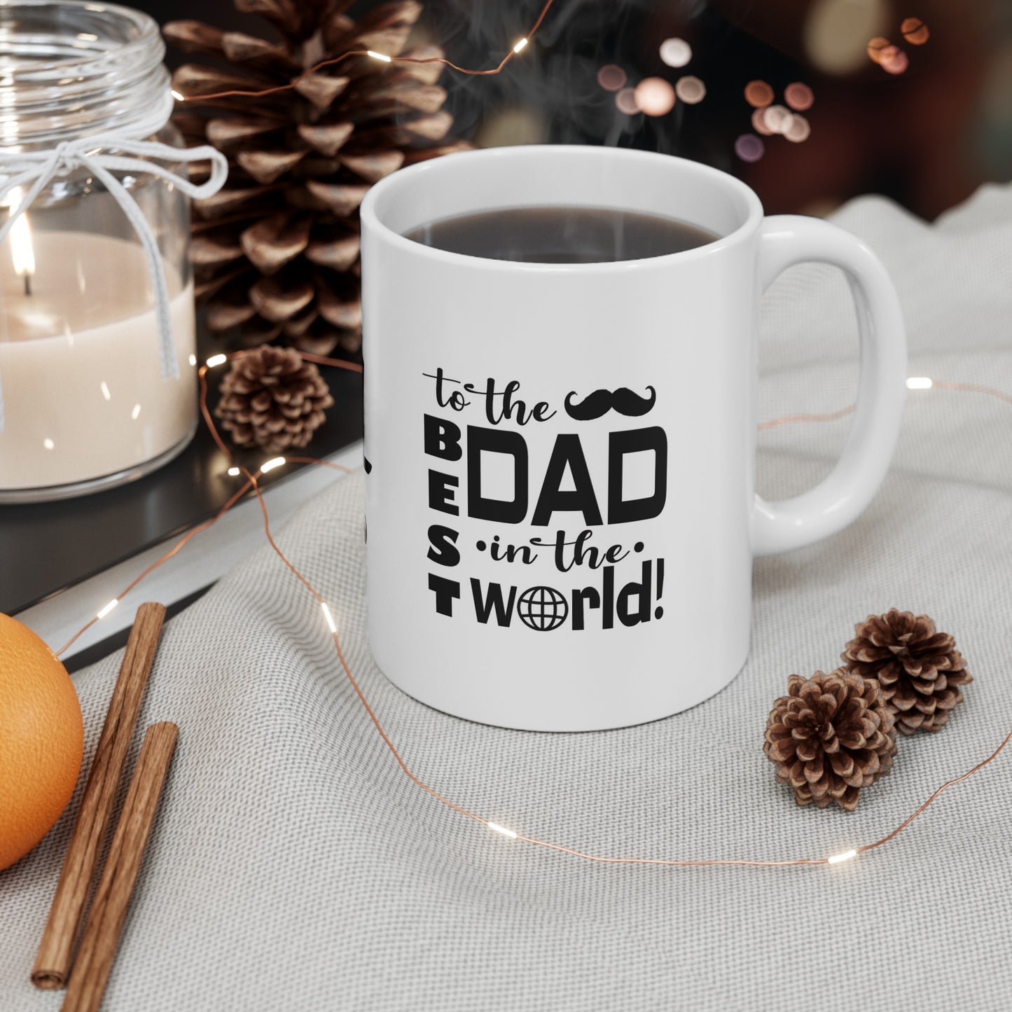 Best Dad in the World, Dad Coffee Mug, Best Dad in the World Coffee Mug, Best Dad in the World Gift, Father's Day Mug, Dad Coffee Cup, Dad Gift Mug, Dad Cup